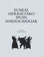 Euskal herrietako ipuin harrigarriak