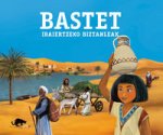 Bastet. Ibaiertzeko biztanleak