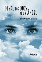 Desde los ojos de un ángel