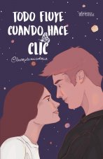Todo fluye cuando hace clic