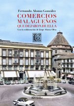 Comercios malagueños que dejaron huella