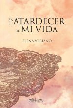 En el atardecer de mi vida