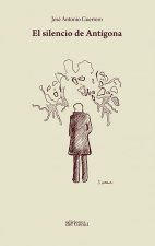 EL SILENCIO DE ANTIGONA