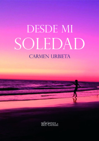 DESDE MI SOLEDAD
