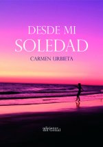 DESDE MI SOLEDAD