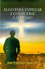 Algo para comenzar a conocerse a sí mismo