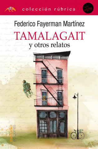 Tamalagait y otros relatos