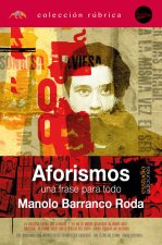 AFORISMOS UNA FRASE PARA TODO