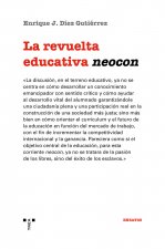 La revuelta educativa neocon