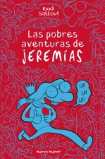 POBRES AVENTURAS DE JEREMIAS,LAS