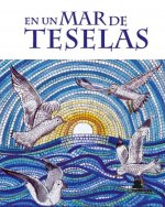En un mar de teselas