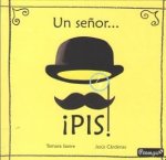 UN SEÑOR... IPIS!