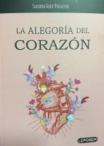 LA ALEGORIA DEL CORAZON