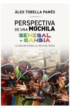 Perspectiva de una mochila. Senegal y Gambia