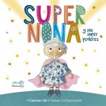 Supernona y Sus Superpoderes