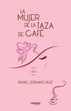 La mujer de la taza de café