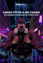 Logan Pittis & Joe Trama. Una sombría venganza en la costa este