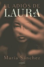 El adiós de Laura