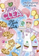 SUPER CLEA 2 QUE SE FUNDA EL PLANETA SERI