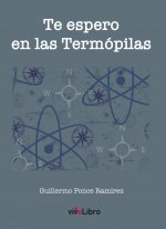 Te espero en las Termópilas