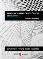 TENDENCIAS MERCADOLOGICAS ESENCIALES