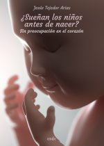 ¿Sueñan los niños antes de nacer?