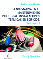 La normativa en el mantenimiento industrial: Instalaciones T