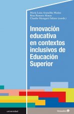 Innovaciùn educativa en contextos inclusivos de Educaciùn Superior