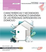 Manual. Atención higienicosanitaria de las personas dependientes en domicilio (UF0119). Certificados