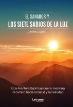 El sanador y los siete sabios de la luz