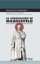 LA APROPIACION DE MAQUIAVELO