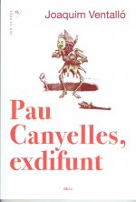 Pau Canyelles, exdifunt