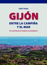 Gijón, entre la campiña y el mar