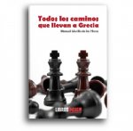 TODOS LOS CAMINOS QUE LLEVAN A GRECIA