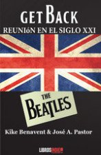 GET BACK (REUNION EN EL SIGLO XXI)