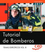 Tutorial de Bomberos. Temas específicos Vol. III.