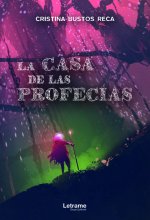 La casa de las profecías
