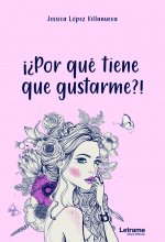­¿Por qué tiene que gustarme?!