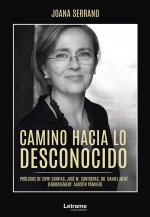 Camino hacia lo desconocido
