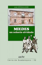 Miedes, un señor­o olvidado