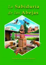 La Sabiduría de las Abejas