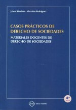 CASOS PRACTICOS DE DERECHO DE SOCIEDADES.