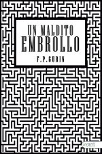 Un maldito embrollo