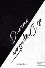 Duerme el despertar