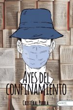 Ayes del confinamiento