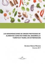 Las denominaciones de origen protegidas de alimentos como vectores del desarrollo turístico y rural