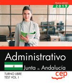 Administrativo (Turno Libre). Junta de Andalucía. Test Vol. I