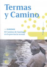 Termas y Camino