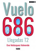 Vuelo 686 T2 llegadas