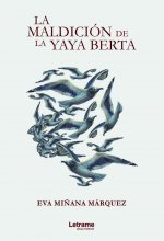 La maldición de la yaya Berta